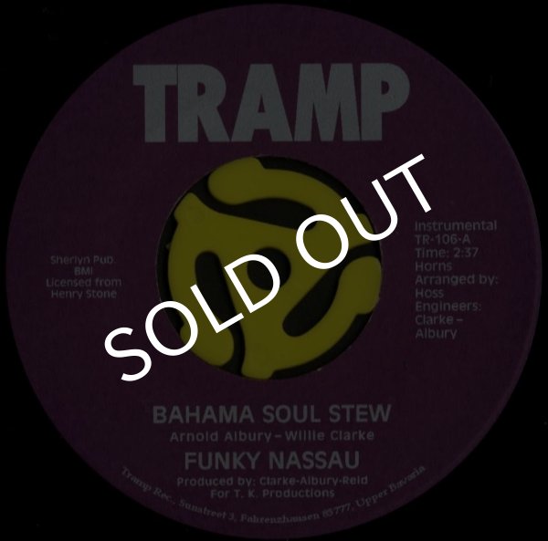 画像1: Funky Nassau/Bahama Soul Stew(Inst）(Tramp/45s) (1)