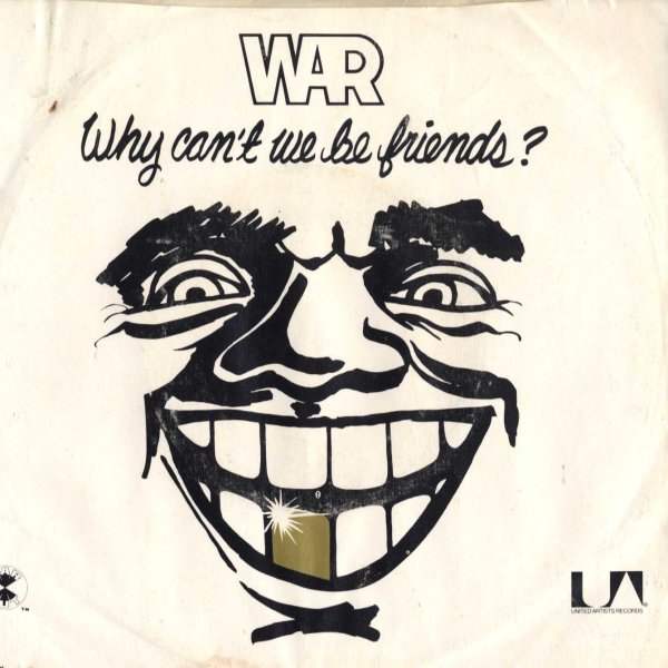 画像1: WAR / Why Can't We Be Friends?(United Artists/45s) (1)