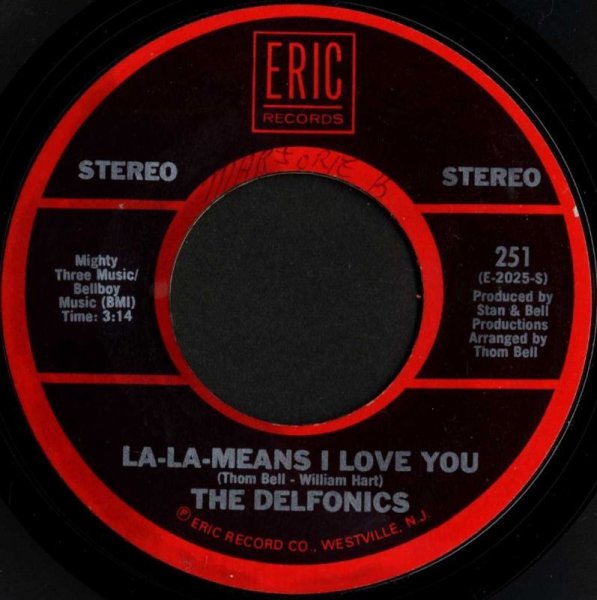 画像1: La-La-Means I Love You / The Delfonics(Eric/45s) (1)