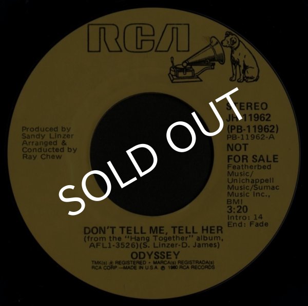 画像1: Odyssey / Don't Tell Me, Tell Her (RCA/プロモ45s) (1)