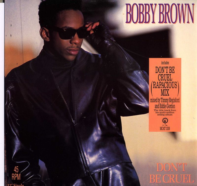 My Prerogative Бобби Браун. Bobby Brown альбомы дискография фото. Bobby Brown don't be cruel. Bobby Brown my Prerogative Dub Single.